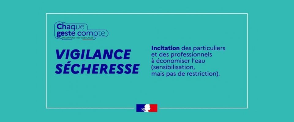 Vigilance sècheresse en Moselle