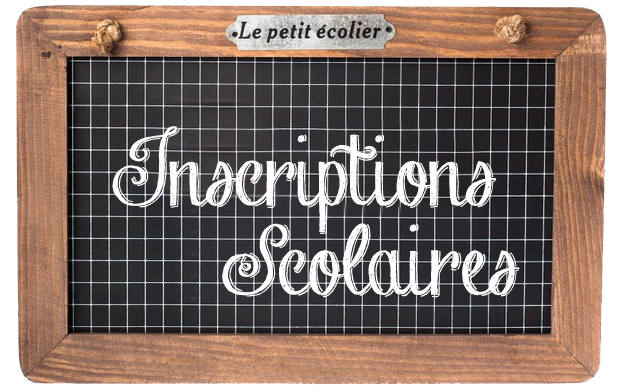 Inscriptions scolaires 2026 / 2027