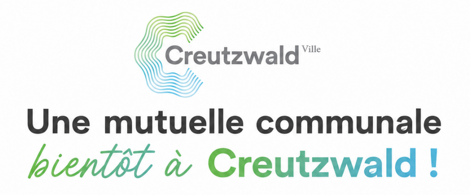 Une mutuelle communale bientôt à Creutzwald !