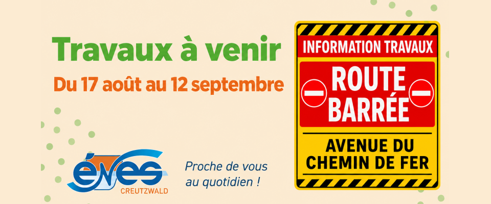 INFO TRAVAUX - RD73 et avenue du Chemin de Fer