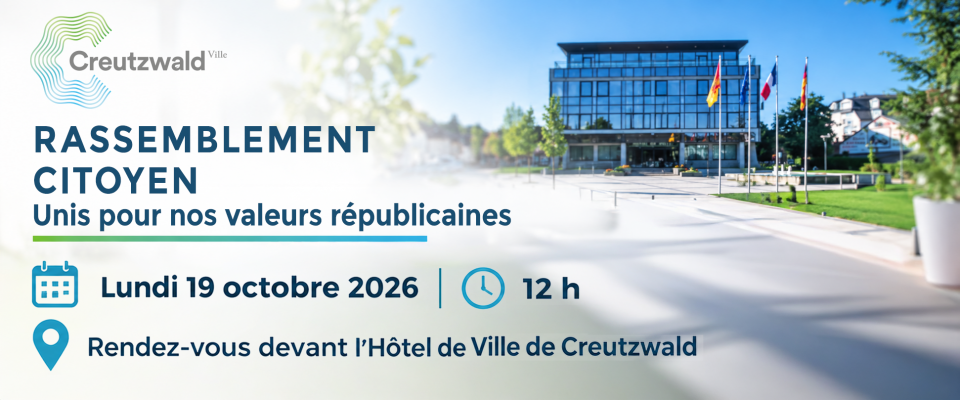 Communiqué de la Ville de Creutzwald Rassemblement citoyen