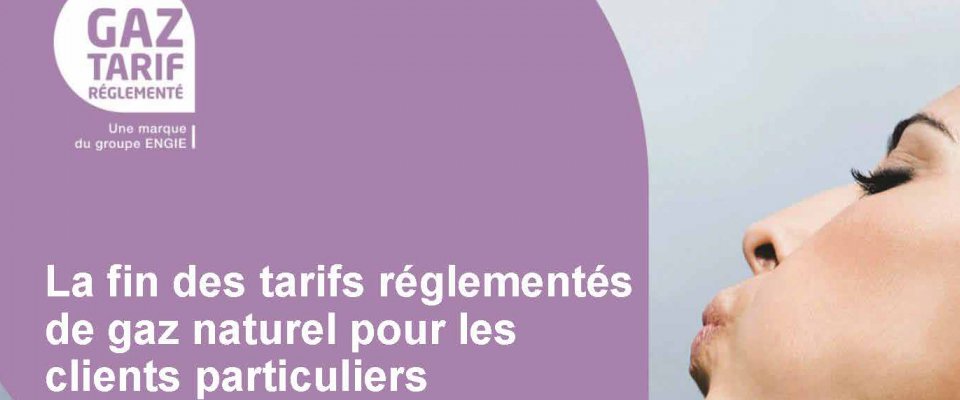 Fin des tarifs réglementés du gaz naturel