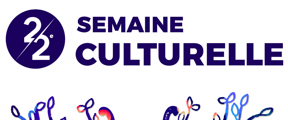 Inscriptions Semaine Culturelle 2022