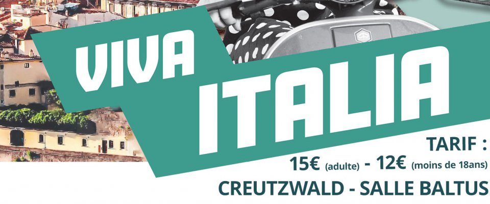Spectacle Viva Italia : Ouverture de la billetterie