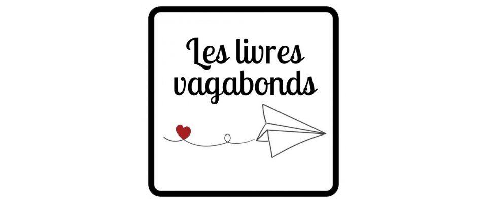 Les livres vagabonds : sur les mots, embarquons!