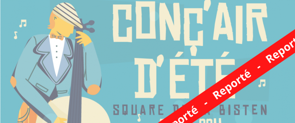 Conç'Air d'été #3 reporté