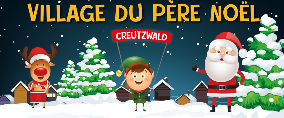 Exposez au Village du Père Noël à  Creutzwald