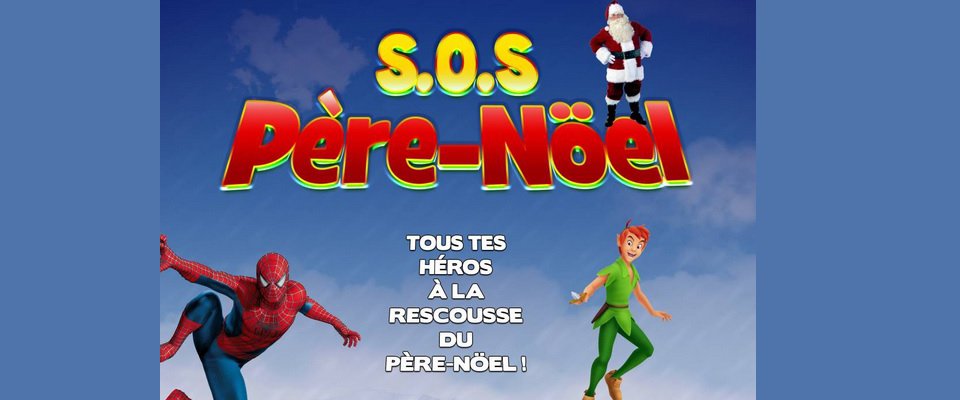 Spectacle de Noël : "SOS PÈRE NOËL"