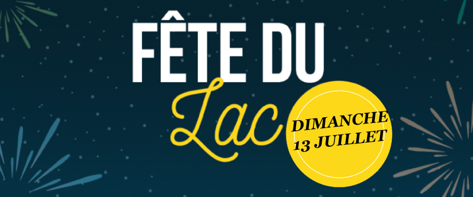 Fête du Lac & Feu d'artifice