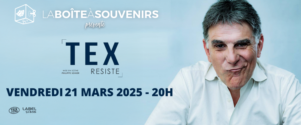 La Boîte à Souvenirs : TEX : "Résiste"