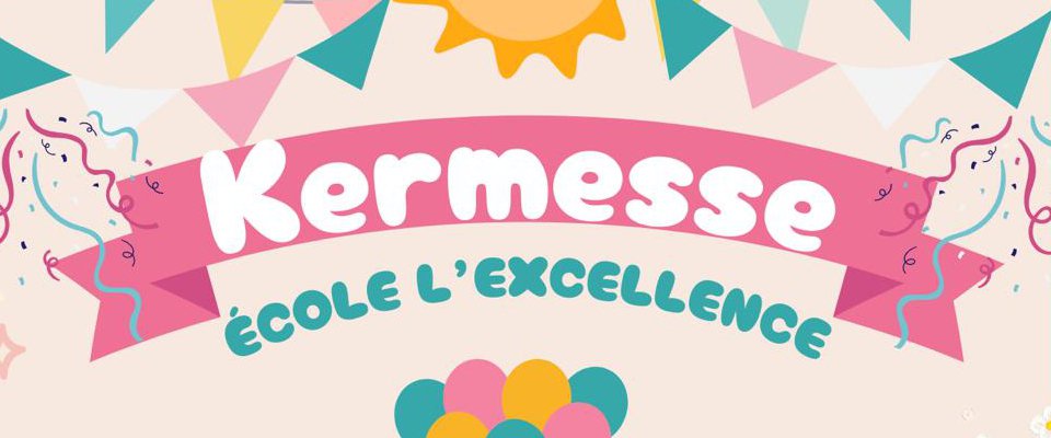 Kermesse de l'école Excellence