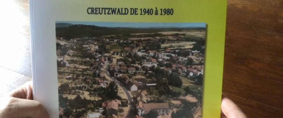 Présentation du nouvel album photo « Creutzwald de 1940 à 1980 »