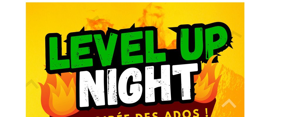 Soirée des ados : LEVEL UP NIGHT
