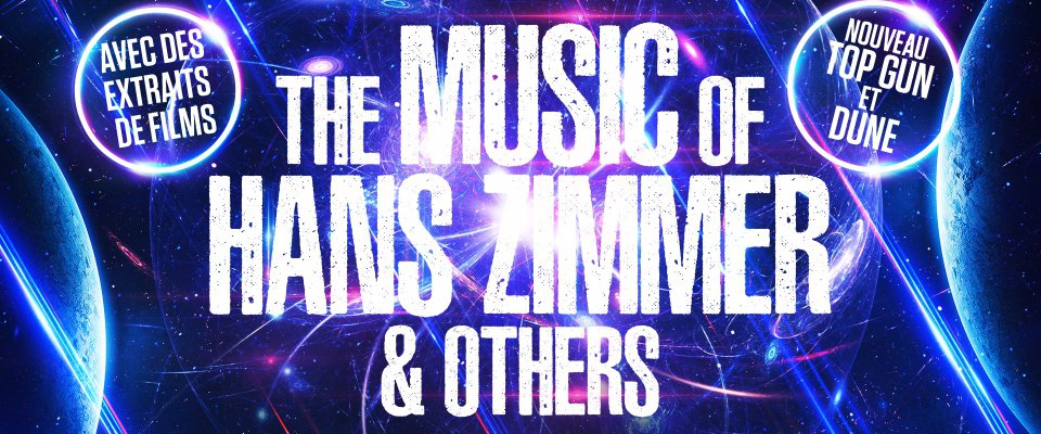 CONCERT : The Music of Hans Zimmer & Others