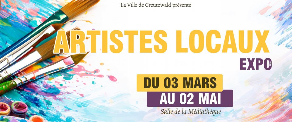 Expo : Artistes Locaux 2026