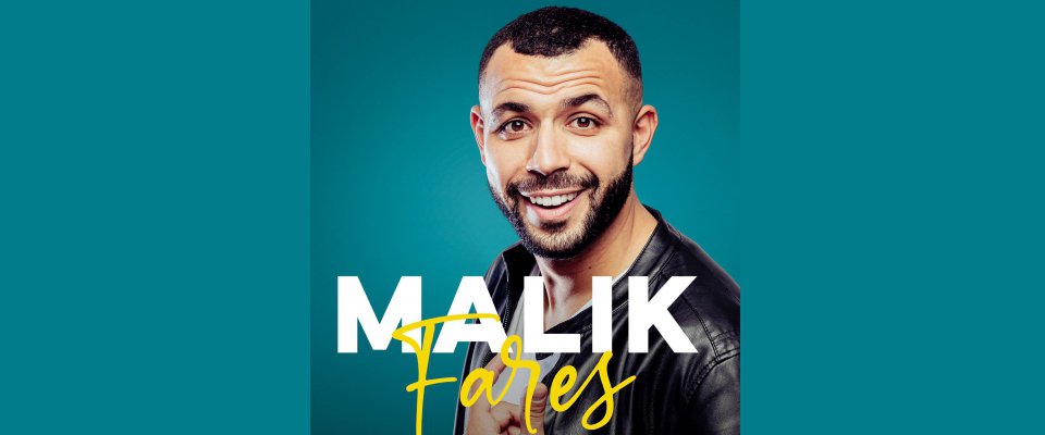 Humour : Malik Farès