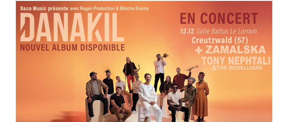 Concert : Danakil débarque à Baltus