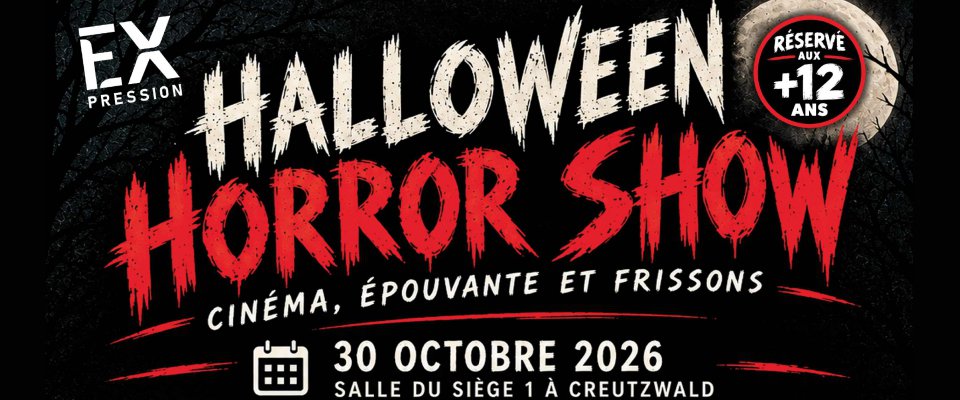 Horror Show : cinéma, épouvante et frissons
