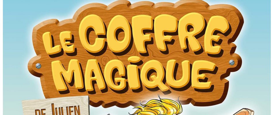 SPECTACLE "Le coffre magique"