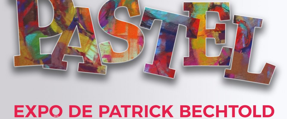 Exposition : "Passion Pastel"