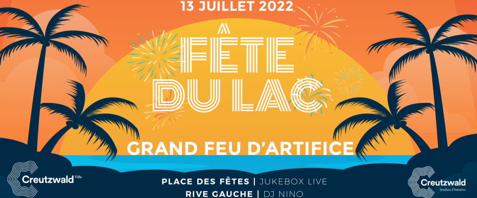 Fête du Lac & Feu d'artifice