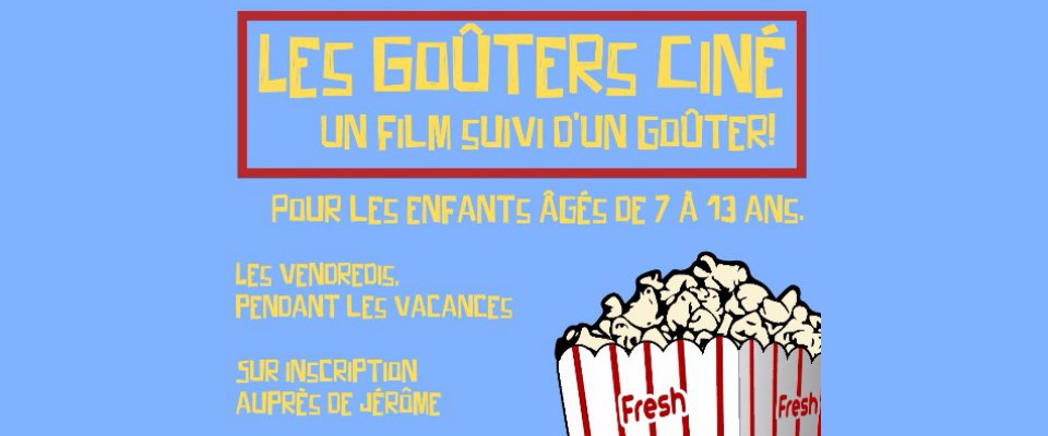 Atelier Goûters-Ciné